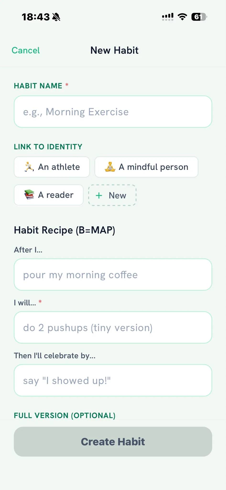 Habit creation screen showing the recipe format with anchor, tiny behavior, celebration, and optional fields