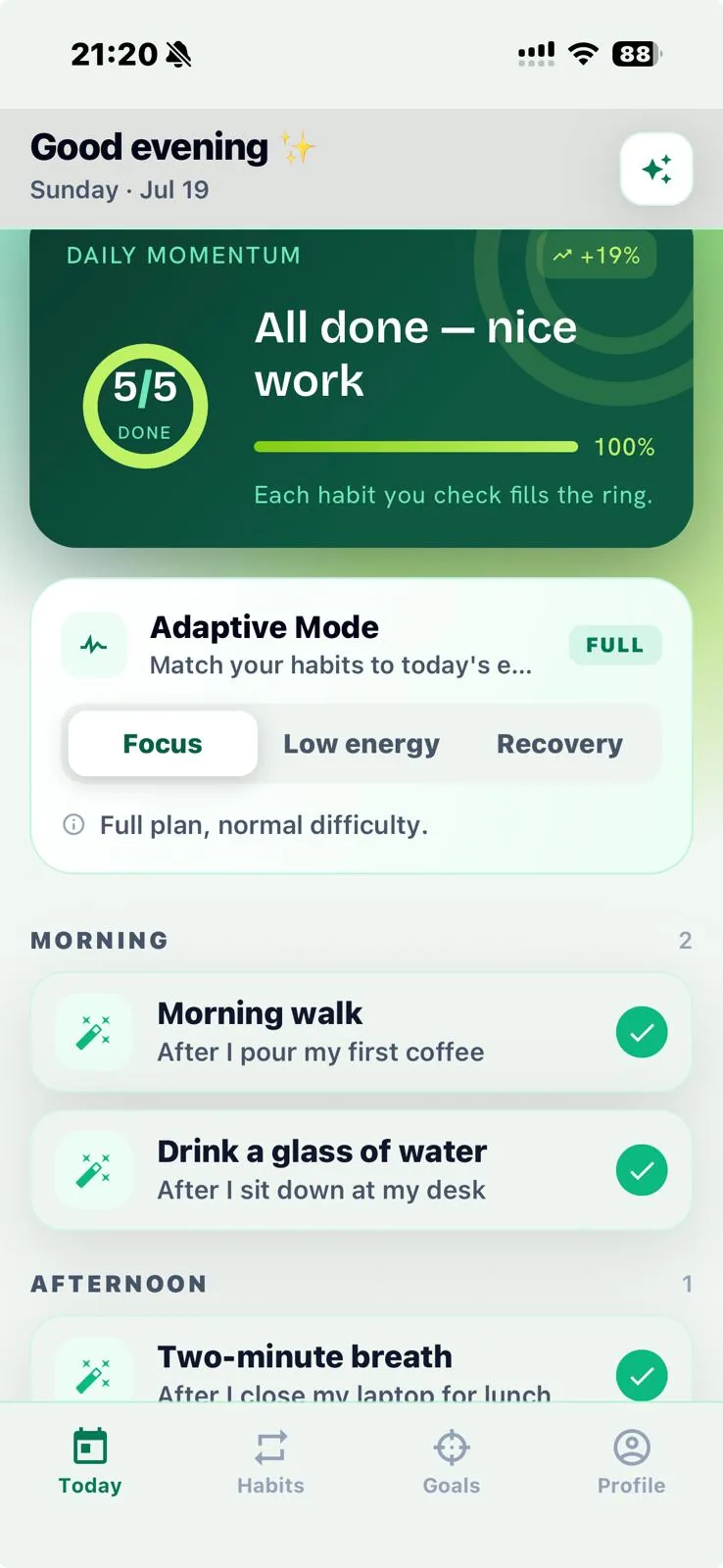 Today View at 100% complete: every habit checked off, sorted by time of day, with the daily momentum ring full